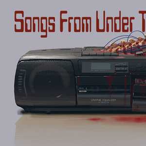 Songs From Under the Floorboards